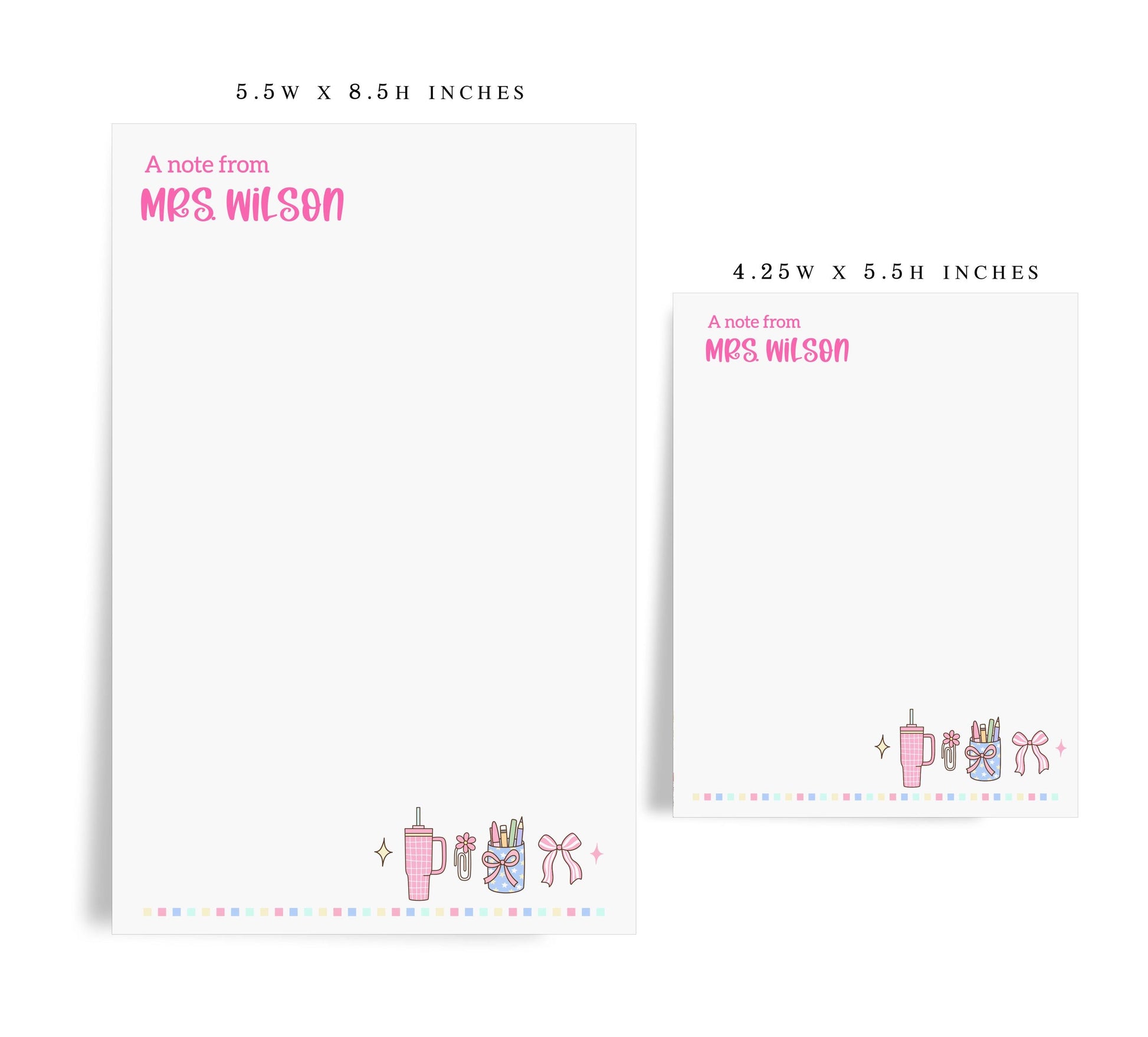 two different sizes of blank notepads, each with a note from Mrs. Wilson printed on them.
