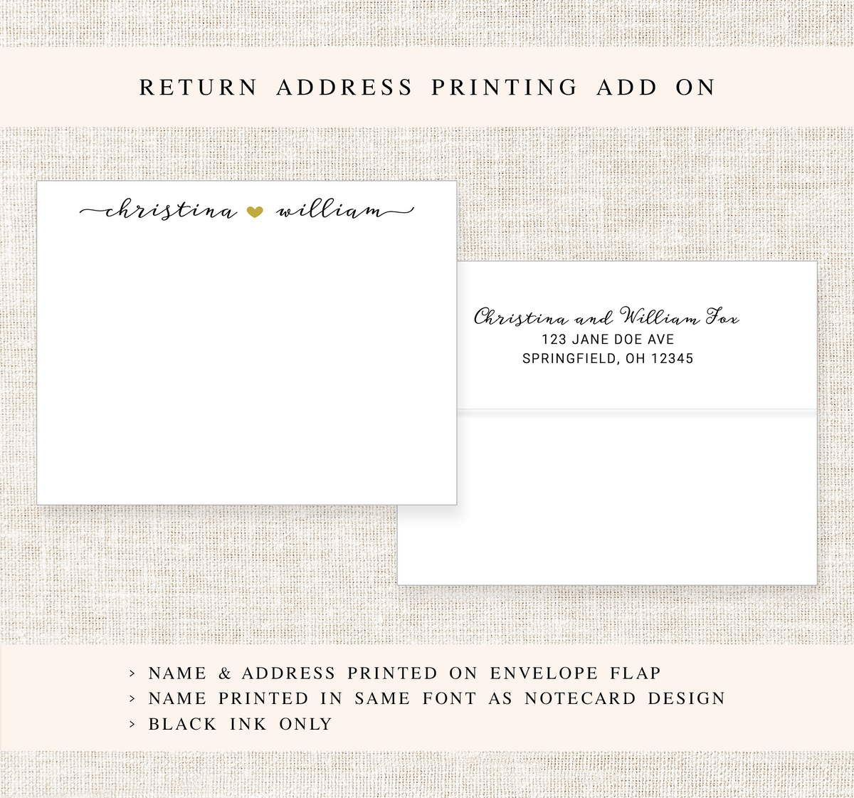 a return address printing add-on for a couple's wedding invitation. The text on the image indicates that the name and address are printed on an envelope flap and printed in the same font as a notecard design. The ink used is black, and the text is printed in a simple, sans-serif font.