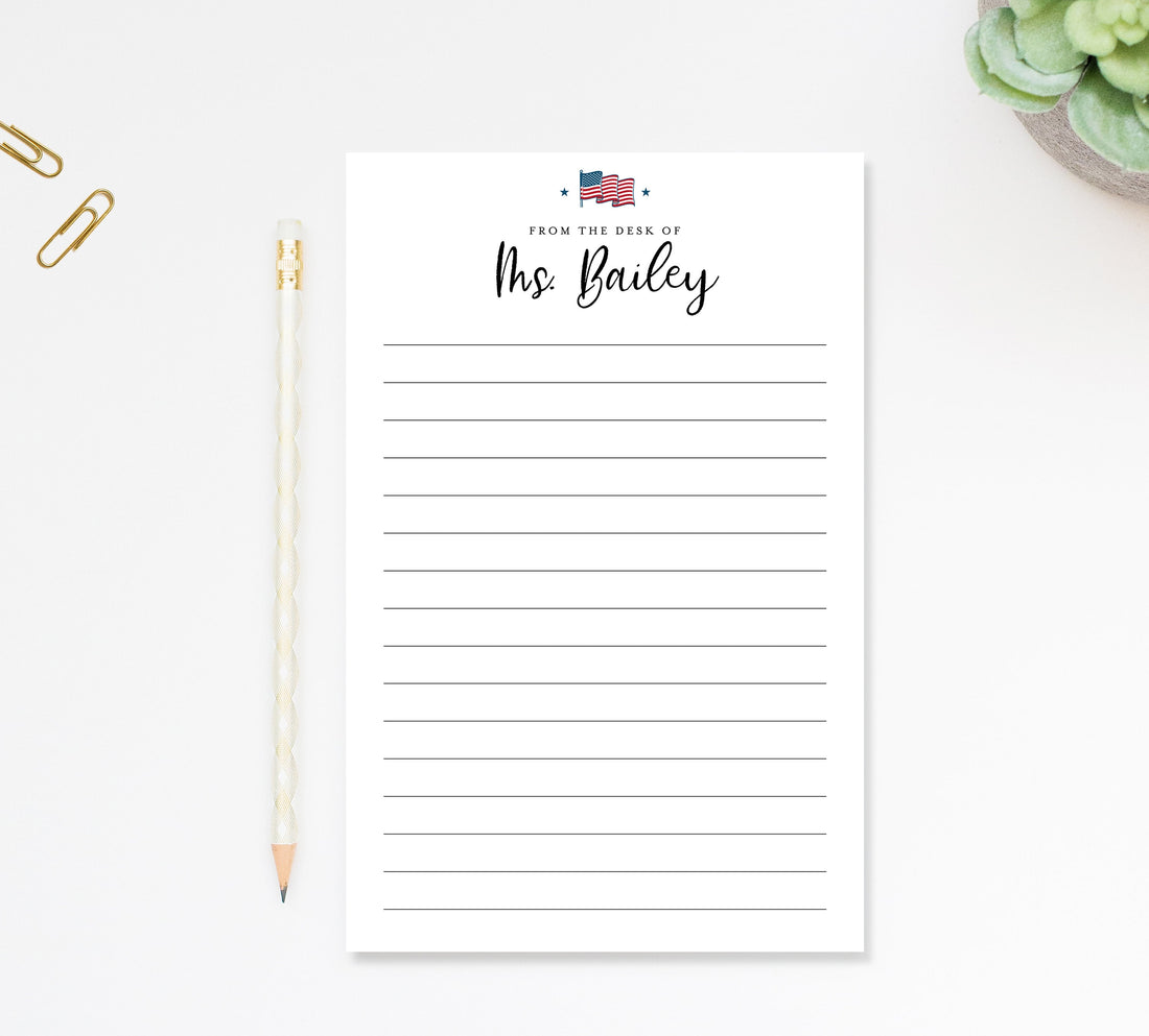 Personalized Teacher Notepad with American Flag, From the Desk of Stationery Gift for Friend, Patriotic Writing Pad, Lined Unlined Paper